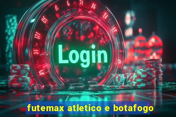 futemax atletico e botafogo