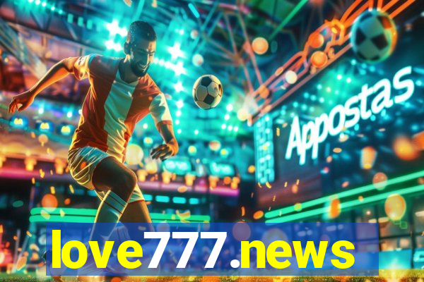 love777.news