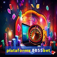 plataforma 8855bet