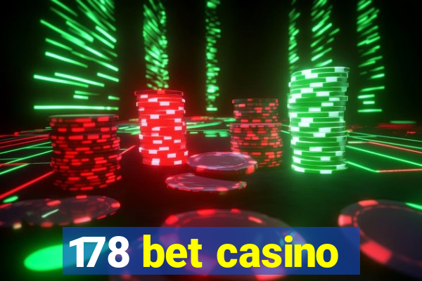 178 bet casino