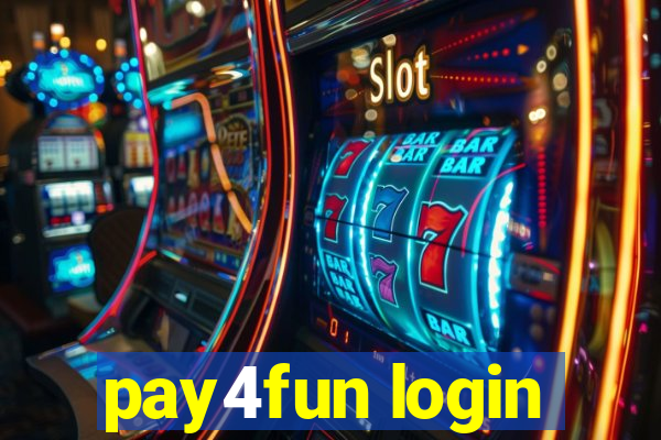 pay4fun login