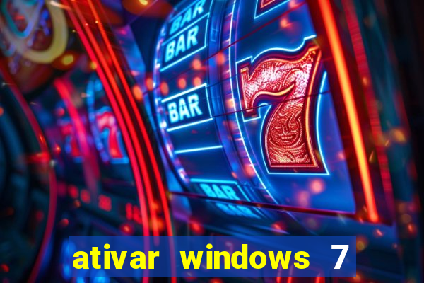 ativar windows 7 pelo cmd