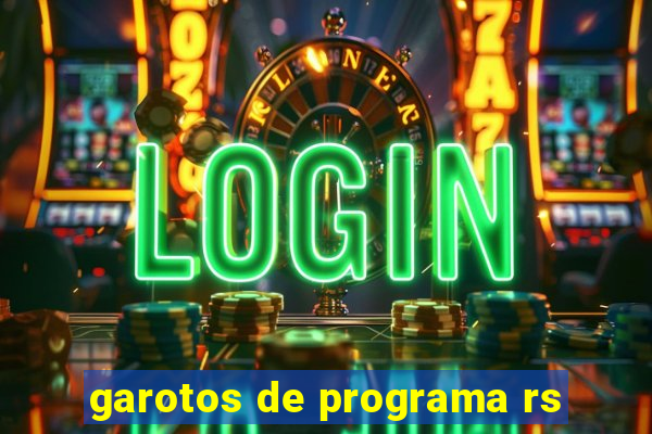 garotos de programa rs