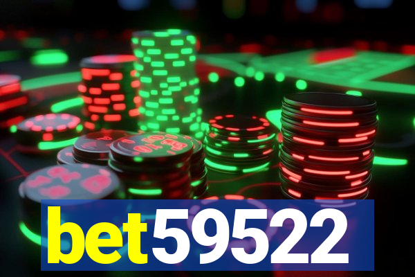 bet59522