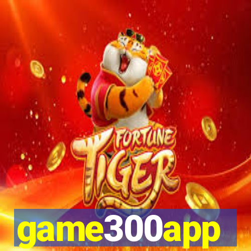 game300app