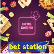 bet station