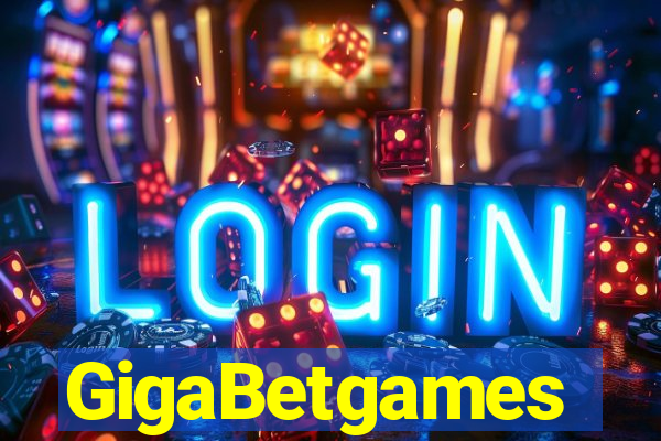 GigaBetgames