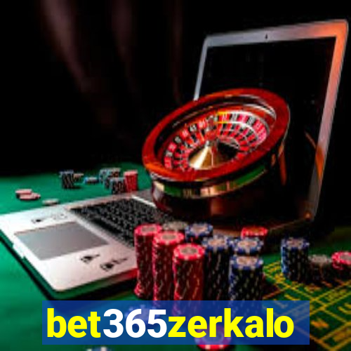 bet365zerkalo