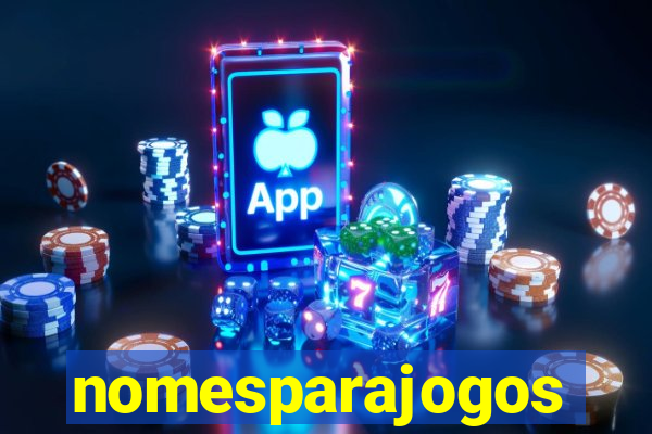 nomesparajogos