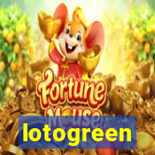 lotogreen