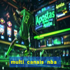 multi canais nba ao vivo