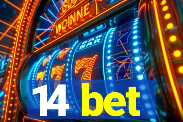 14 bet