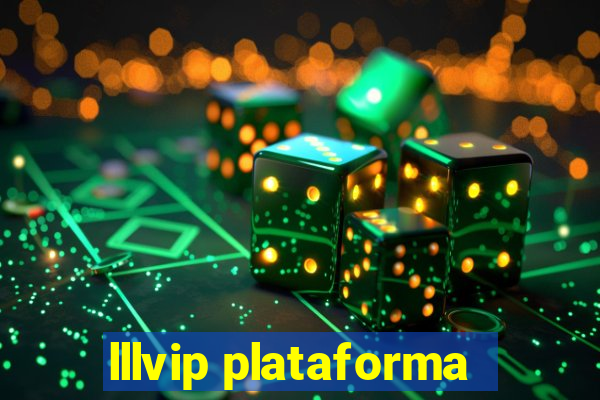 lllvip plataforma