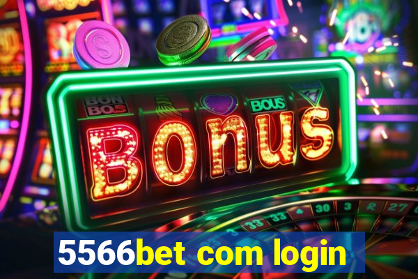 5566bet com login