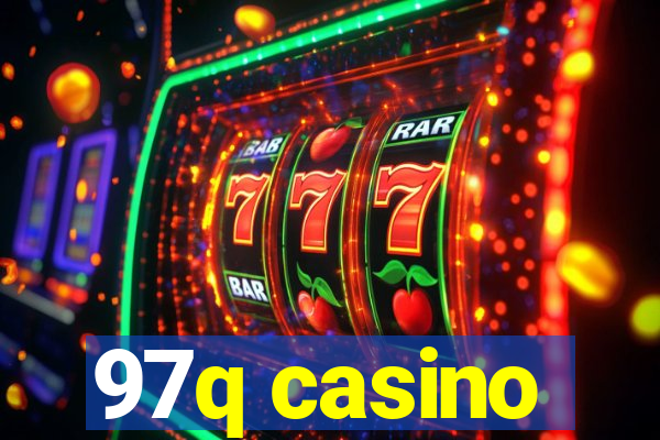 97q casino