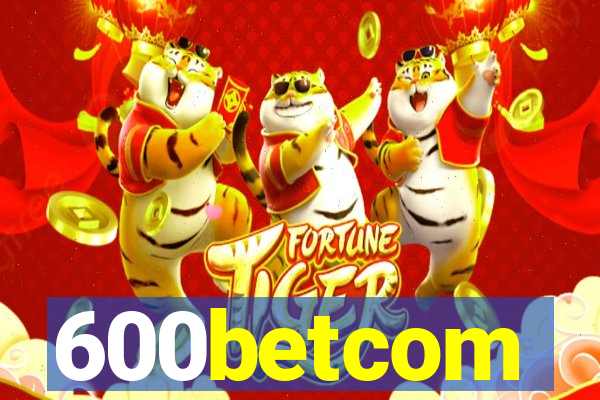 600betcom