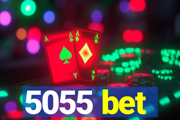 5055 bet