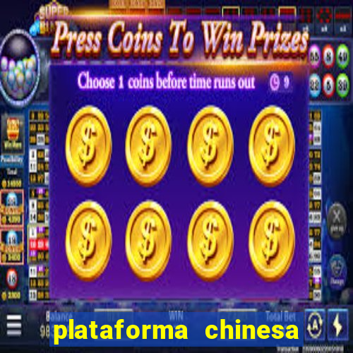 plataforma chinesa de slots