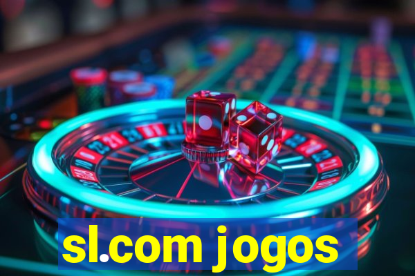 sl.com jogos