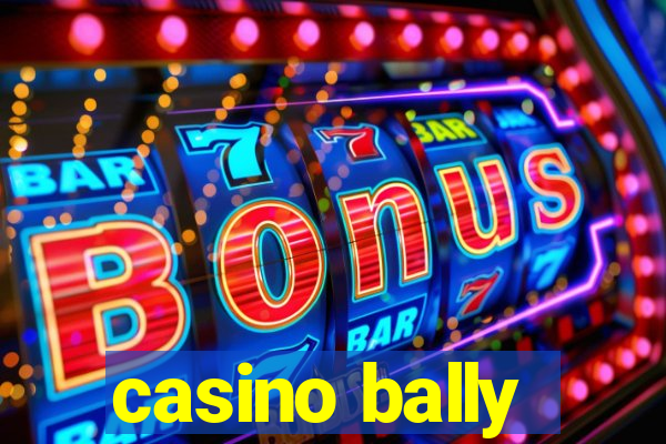 casino bally