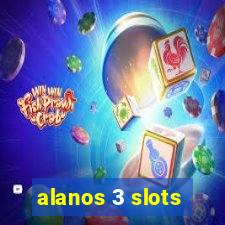 alanos 3 slots