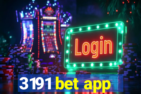 3191 bet app