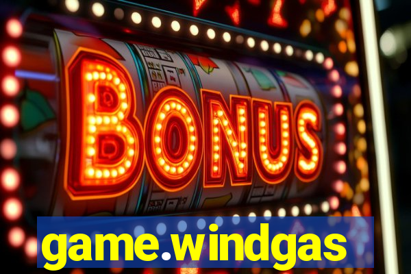 game.windgas