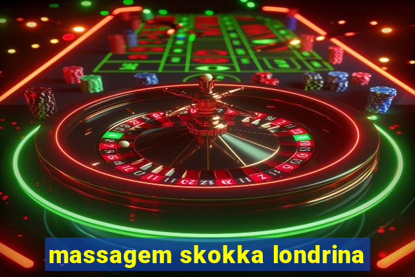 massagem skokka londrina