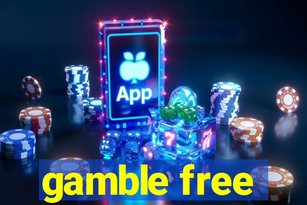 gamble free