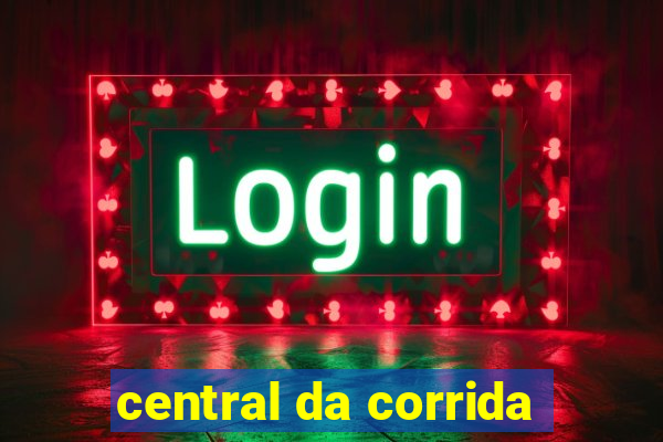 central da corrida