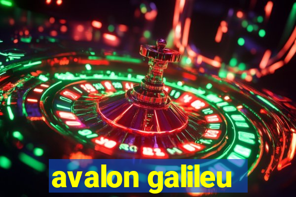 avalon galileu