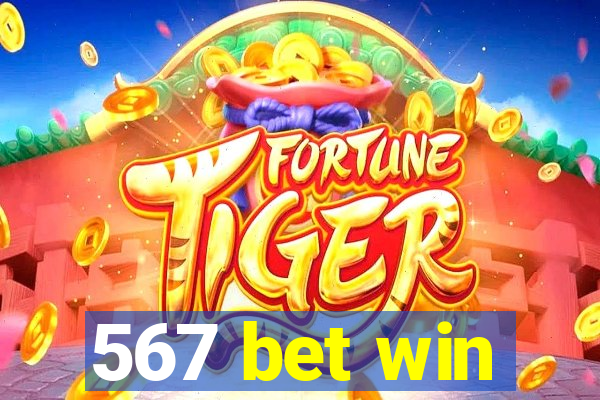 567 bet win