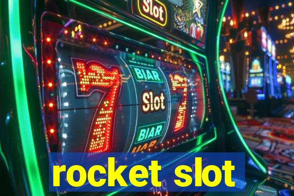 rocket slot