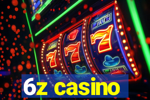 6z casino