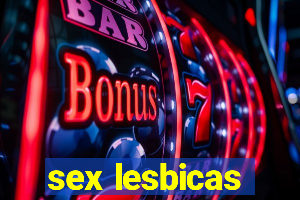 sex lesbicas