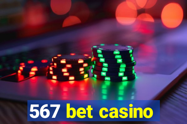 567 bet casino