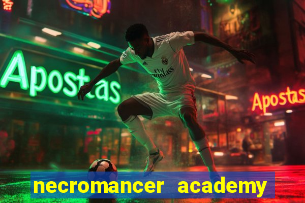 necromancer academy pt br