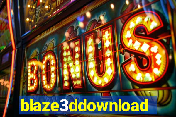 blaze3ddownload