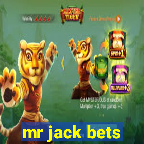 mr jack bets