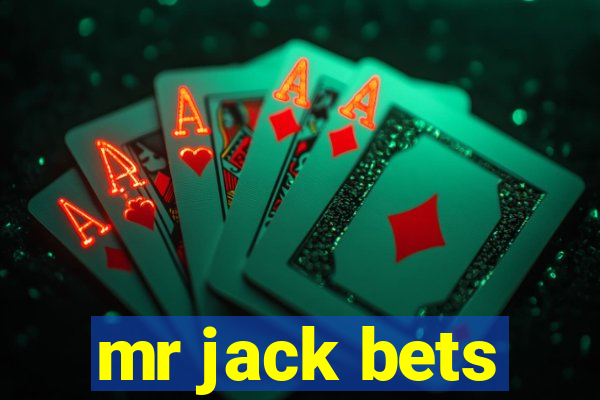 mr jack bets