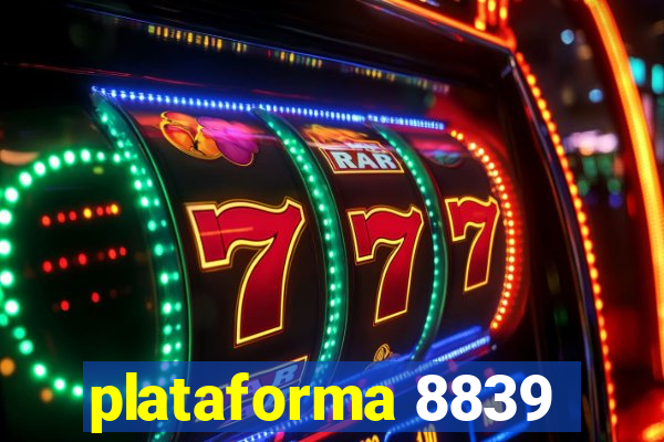 plataforma 8839