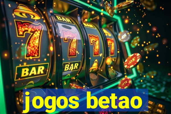 jogos betao