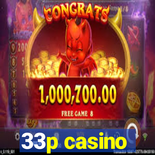 33p casino