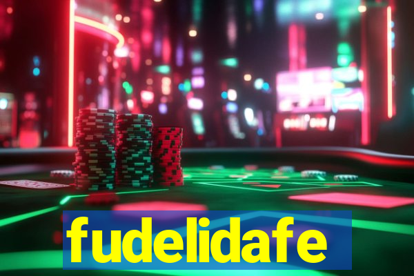 fudelidafe