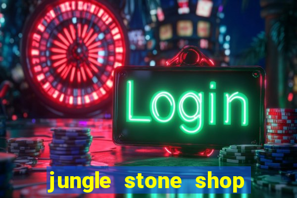 jungle stone shop reclame aqui