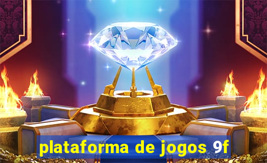 plataforma de jogos 9f