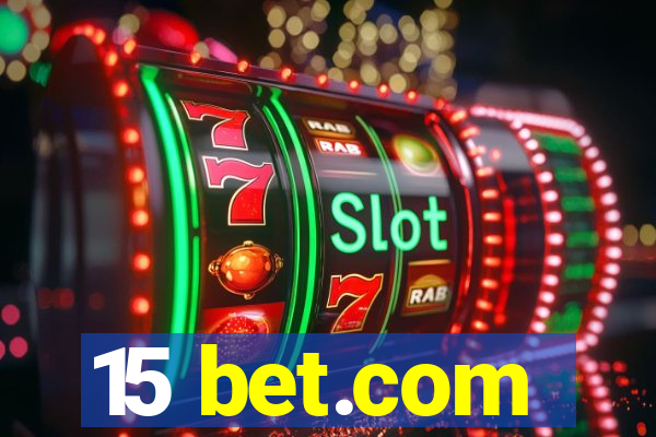 15 bet.com