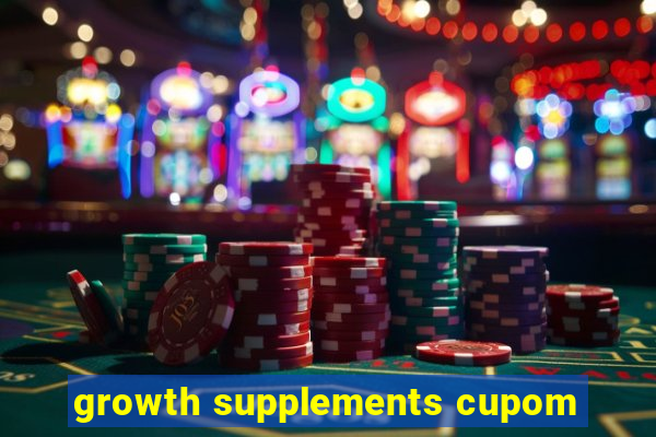 growth supplements cupom