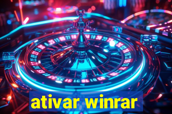 ativar winrar