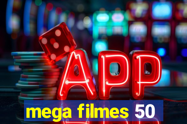 mega filmes 50